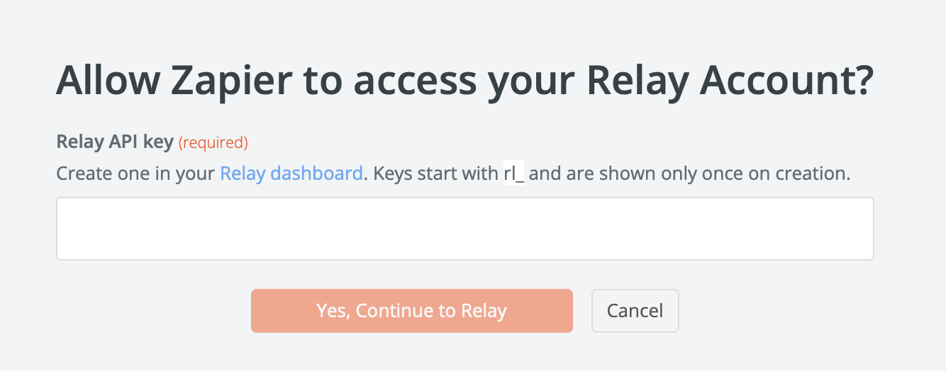 Zapier's Allow Zapier to access your Relay Account prompt with the API key input field and Yes, Continue button